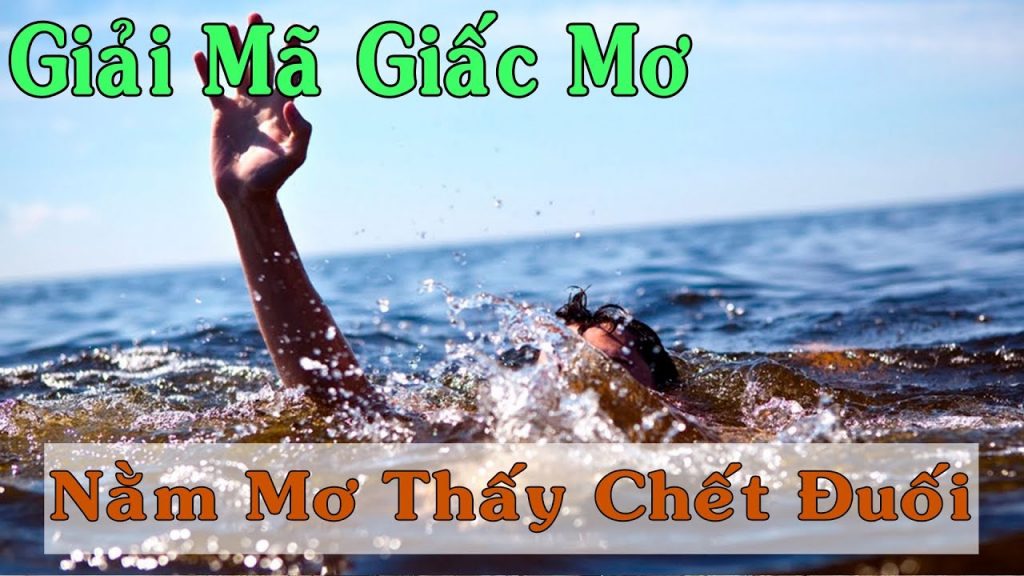 mơ thấy bị chết đuối